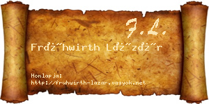 Frühwirth Lázár névjegykártya
